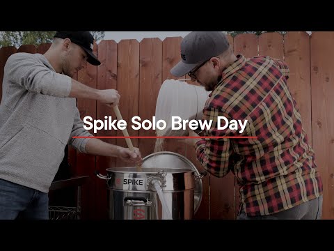 Spike Solo Brew Day (Extended Cut)