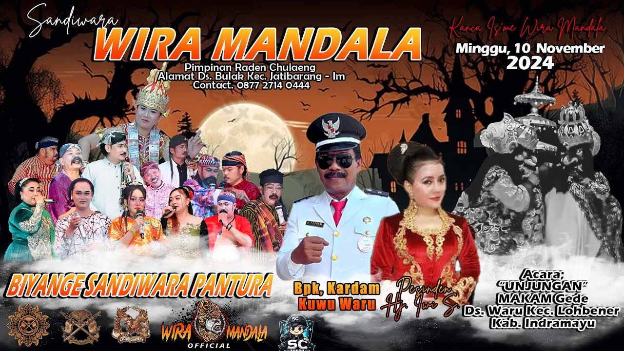 LIVE SANDIWARA WIRA MANDALA | UNJUNGAN MAKAM GEDE DESA WARU 10 NOVEMBER 2024 #MALAM