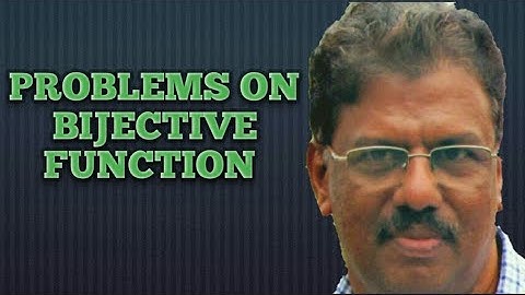 Problems on Bijective functions | Plus Two Mathematics | Relations and Functions
