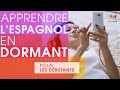 Apprendre lespagnol en dormant  niveau dbutant  apprendre des mots  phrases espagnols en dormant