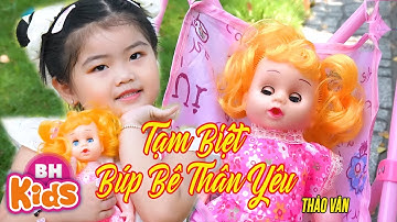 Tạm Biệt Búp Bê Thân Yêu ♫ Thảo Vân (Bé Gạo 3 Tuổi) ♫  Nhạc Thiếu Nhi Vui Nhộn [4K]