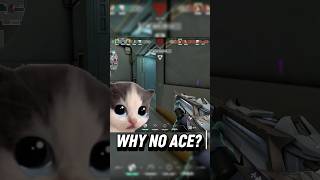 Why No Ace? 😭 #valorant #valorantclips  #shorts