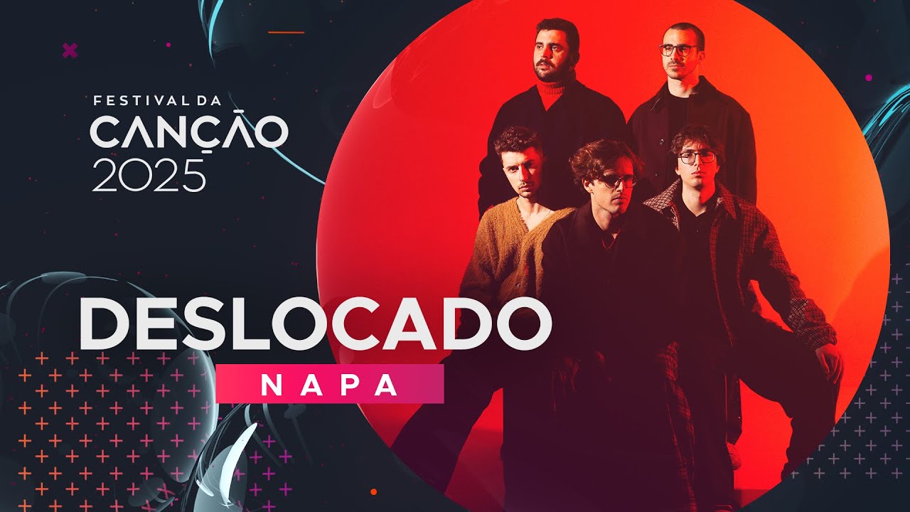 NAPA – Deslocado | Festival da Canção 2025