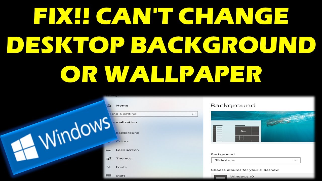 Fix Cant Change Desktop Background In Windows 10 9 8 Youtube