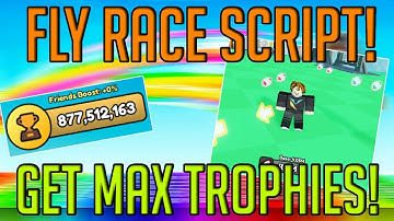 BEST FLY RACE SCRIPT HACK! GET INFINITE TROPHIES, INF ORBS, INF REBIRTHES AND MORE! *PASTEBIN*