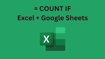 How to use the COUNTIF function in Excel or Google Sheets