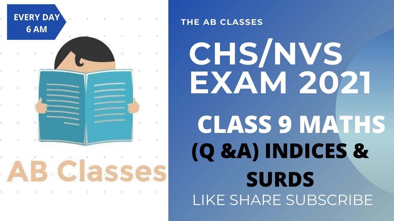 (Q & A indices and surds) |THE AB CLASSES Live|class 9 chs exam 2021 ...