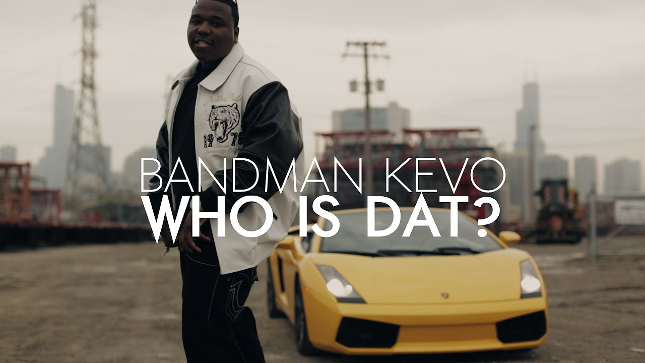 Bandman Kevo   Who Is Dat