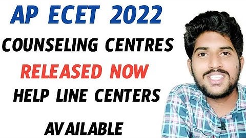 Ap Ecet 2022 Help line centers list | counseling services available here