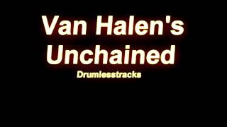 Van Halen - Unchained [Drumlesstrack]