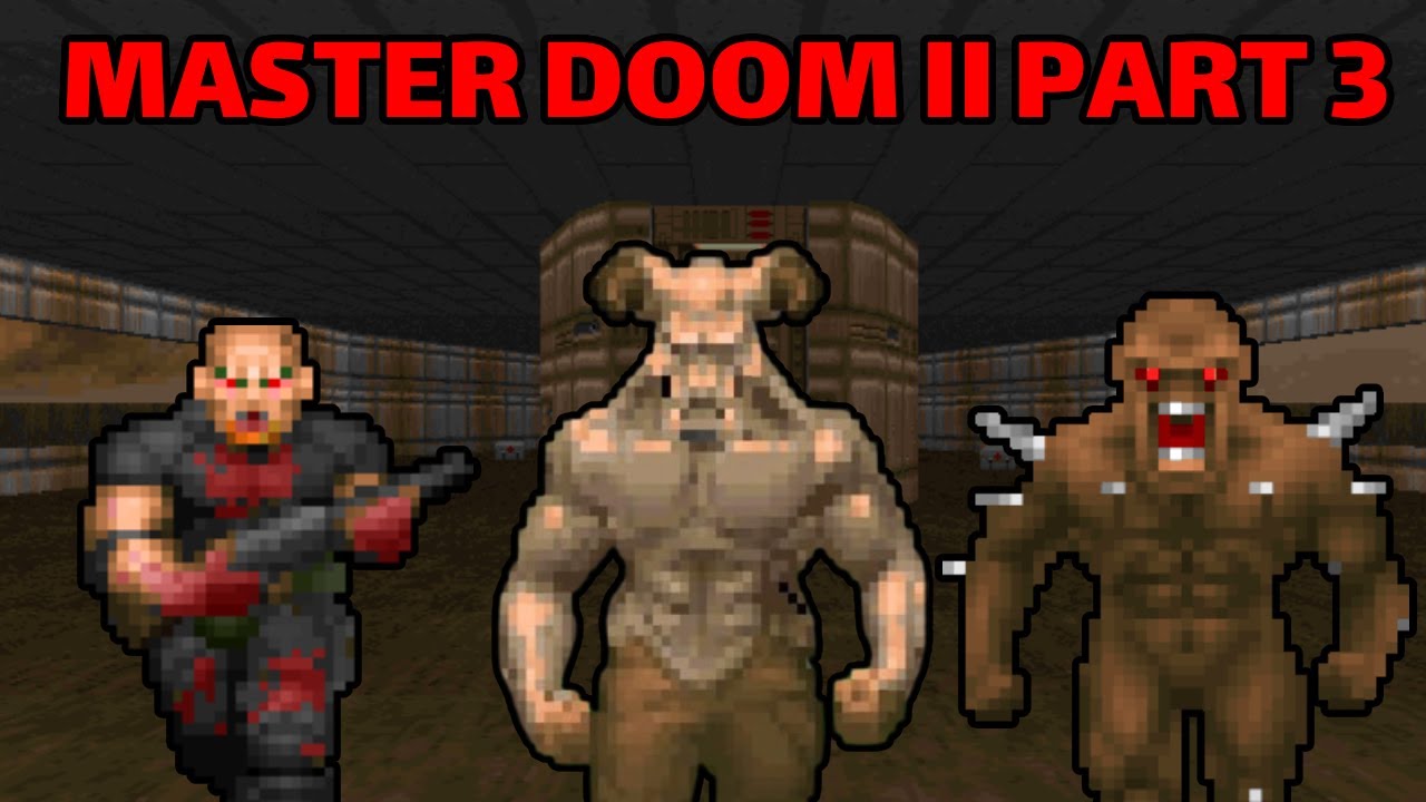 Master Doom II Part 3 (Gameplay No Commentary) (levels The Fistula/The Combine)