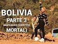 BOLIVIA - MONTEAGUDO🇧🇴 JUNTO A LA SONORA DINAMITA💥 PARTE 3 - (CARRETERA MORTAL☠️💀)