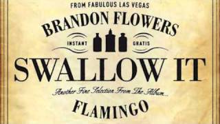 Video thumbnail of "Brandon Flowers - Swallow It (full song, HD)"