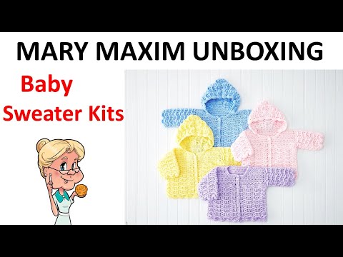 MARY MAXIM UNBOXING - Lovely Baby Sweater Kits - MUST SEE - YouTube