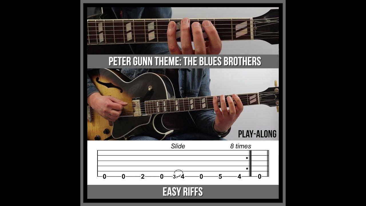 Easy Guitar Riffs Peter Gunn Theme The Blues Brothers (TAB) YouTube
