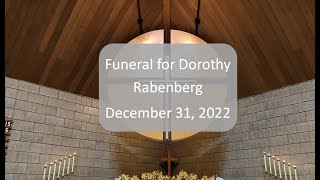 Funeral Service for Dorothy Rabenberg
