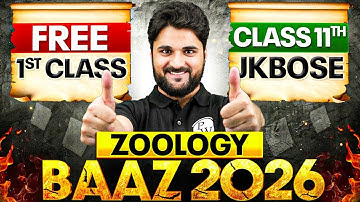 BAAZ 2026 🔥 1st Free Class | JKBOSE Class 11th ZOOLOGY ⚡️ | Davood Sir | JKBOSE Wallah