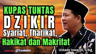 Dzikir Syariat, Tharikat, Hakikat, dan Ma'rifat