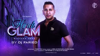 HINDI GLAM MIXTAPE 2024 | DJ FARIED | NONSTOP | PARTY TUNES