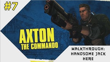 Borderlands 2 Walkthrough - Axton - Handsome Jack Here!