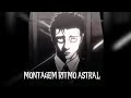 1hora Montagem Ritmo Astral 