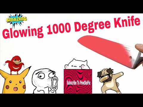 1000 გრადუსიანი დანა | Glowing 1000 Degree Knife