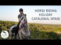 Catalonia ride  horse riding holidays in spain  globetrotting