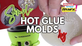 Hot Glue Molds