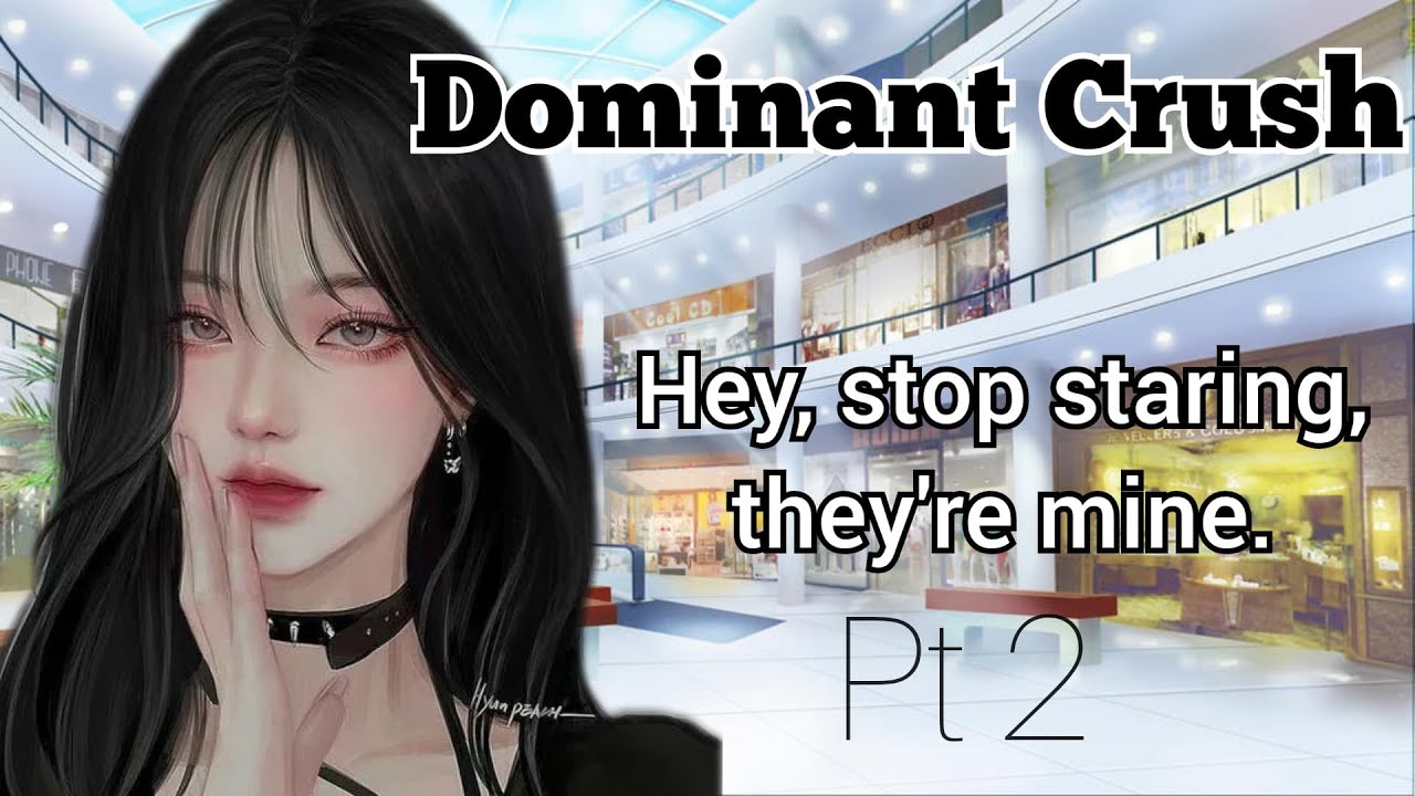 Date with your Dominant Yandere Crush (F4A) (Yandere) (Dominant) (ASMR)