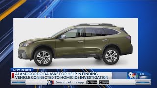 Alamogordo DA seeks info on vehicle connected to homicide case