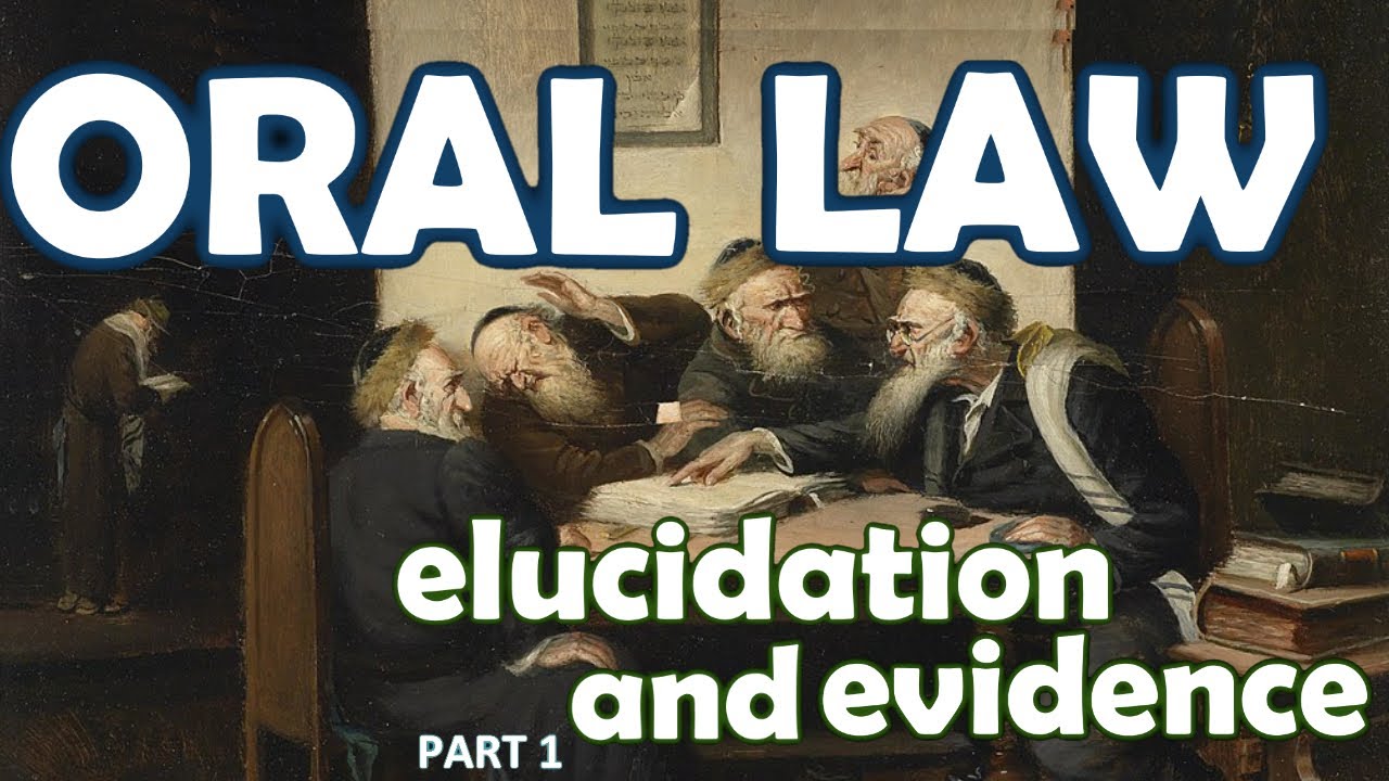 ORAL LAW elucidation and evidence part 1 YouTube