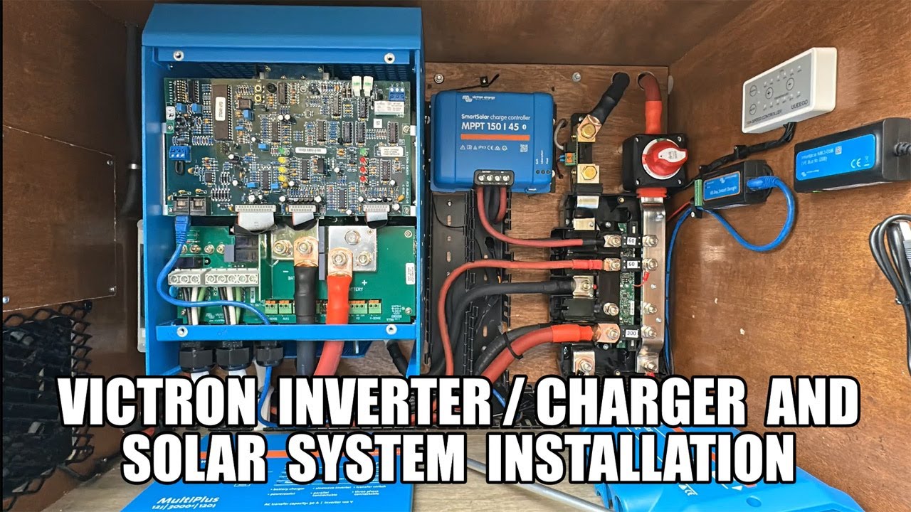 RV Inverter/Charger and Solar System Installation - Lots of Info in the ...