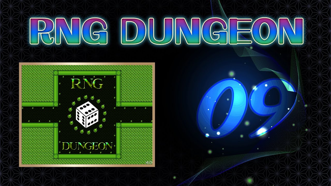  rng dungeon 9 youtube