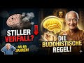 Diese Buddhistische Regel Schützt Dich Vor Dem Stillen Geistigen Verfall Ab 65 Jahren Diese Buddhistische Regel Schützt Dich Vor Dem Stillen Geistigen Verfall Ab 65 Jahren