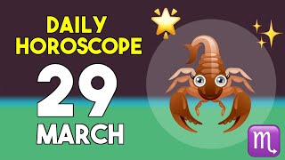 Scorpio horoscope today - March 29, 2026