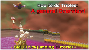 How to do Triples: A General Overview! | SMO Trickjumping Tutorial