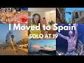 I moved to spain alone at 19 