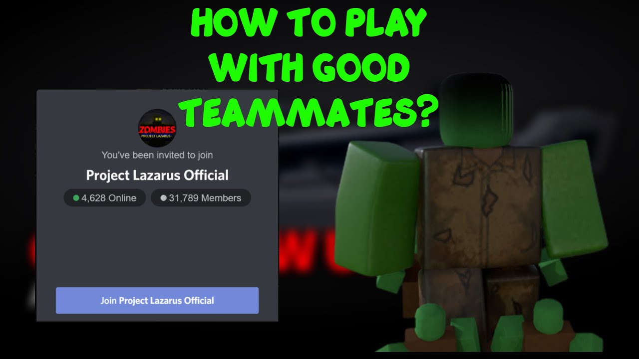 How To Play With Good Teammates On Roblox Project Lazarus Youtube - project lazarus roblox discord