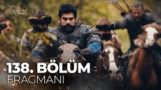 Kuruluş Osman 138. Bölüm Fragman | "Gazamız mübarek ola" #kuruluşosman #osman #bala #orhanbey #osbal