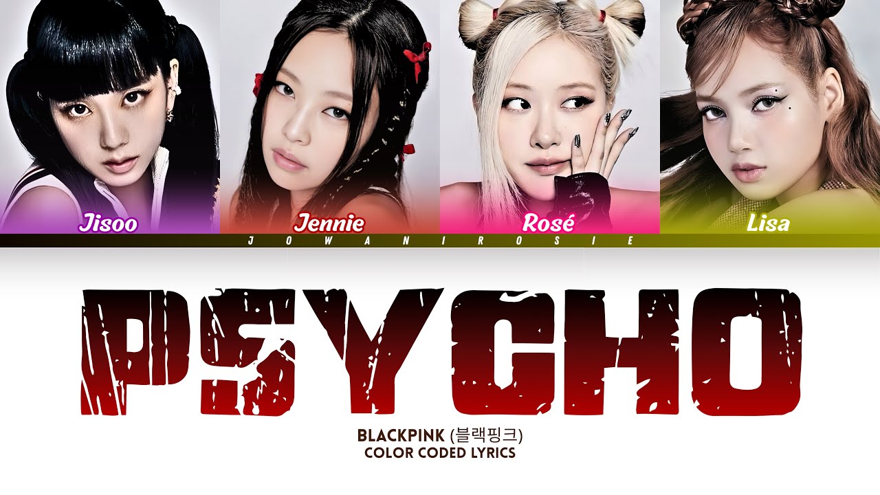 [AI COVER] How Would BLACKPINK sing ‘PSYCHO’ by BABYMONSTER | (Color Coded Lyrics Han/Rom/Eng)