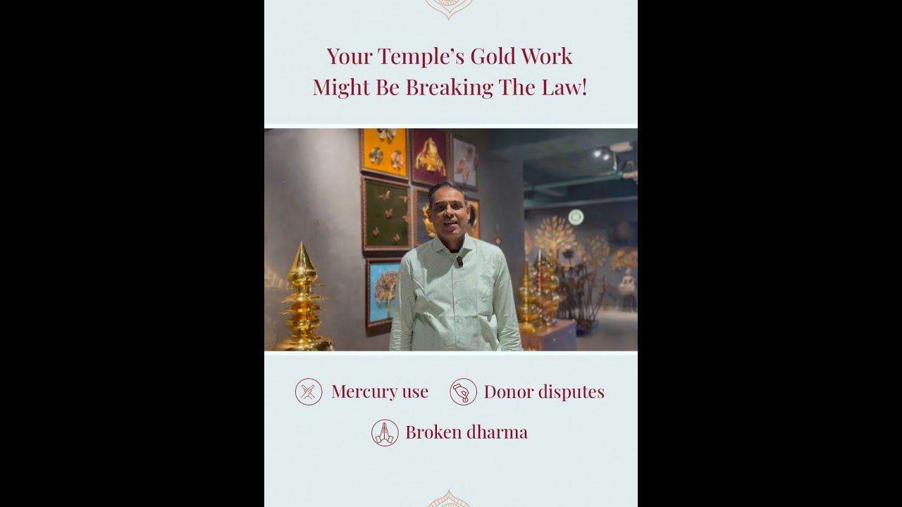 "Your Temple’s Gold Work Might Be Breaking the Law!”