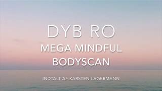 DYB RO Meditation - Mega Mindful Body Scan