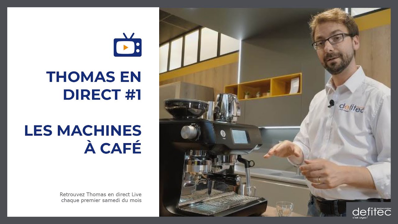 Thomas en Direct #1 - Les machines à café manuelles et automatiques