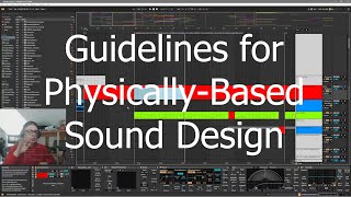 Guidelines for Physically Based Sound Design