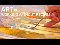 39 art  working without recipes