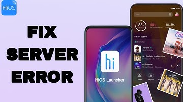 How To Fix And Solve Server Error On HiOS Launcher App | Easy Fix