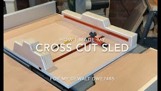 Cross Cut Sled for my DeWalt DWE 7485  HD 1080p