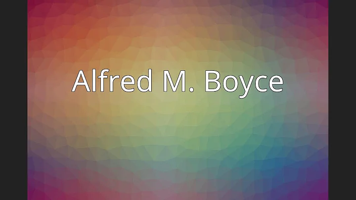 Alfred M. Boyce