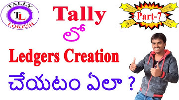 # Ledgers Creation in Tally ERP9 || IN TELUGU ||