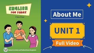 Class 4 English Unit 1 Full Video | About Me